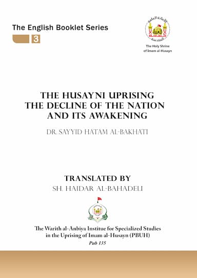 The Husayni uprising the decline of the nation and its awakening